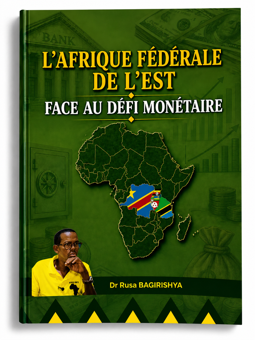 L'Afrique Fédérale de l'Est Face au Défi Monétaire